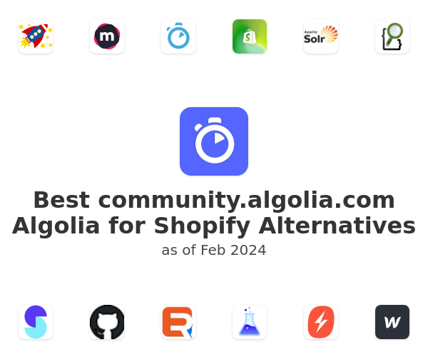 Best community.algolia.com Algolia for Shopify Alternatives
