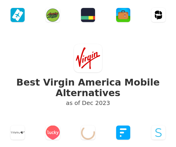 Best Virgin America Mobile Alternatives