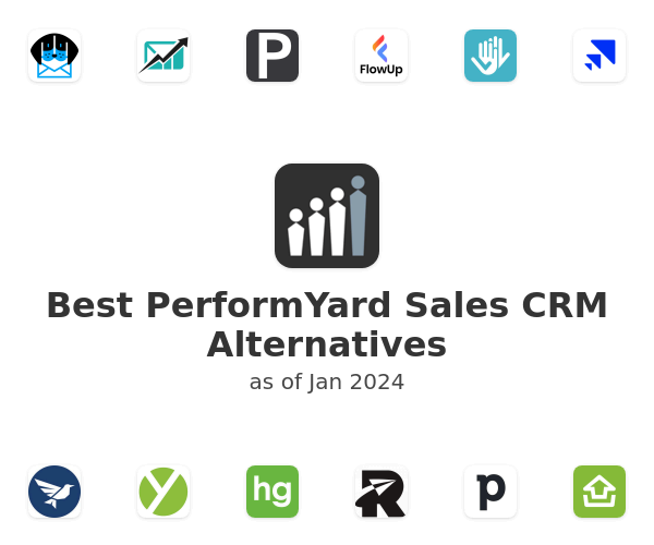 Best PerformYard Sales CRM Alternatives