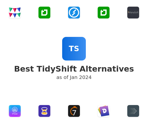 Best TidyShift Alternatives