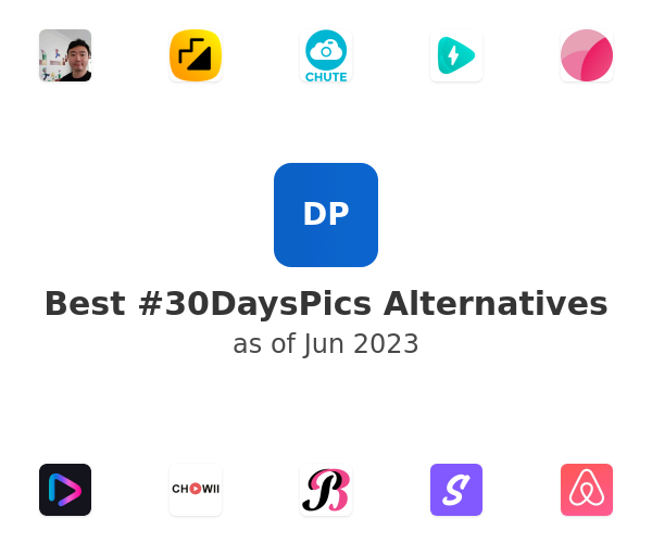 Best #30DaysPics Alternatives