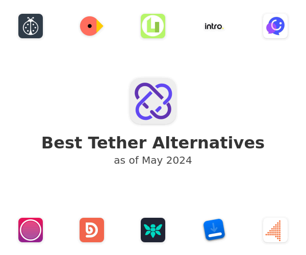 Best Tether Alternatives