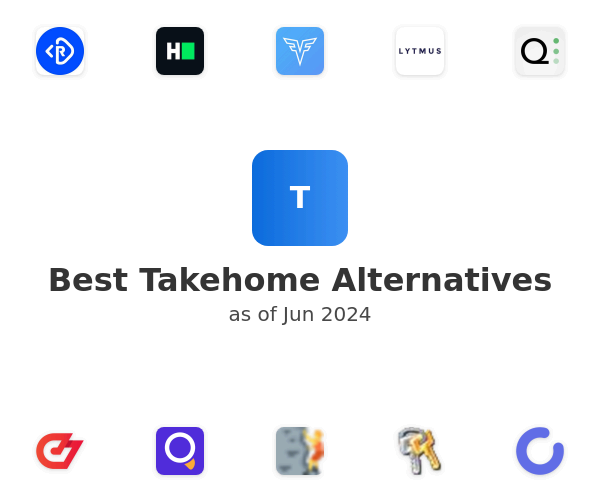 Best Takehome Alternatives