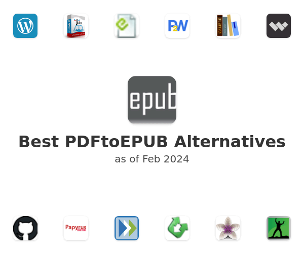 Best PDFtoEPUB Alternatives