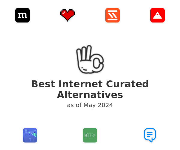 Best Internet Curated Alternatives