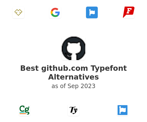 Best github.com Typefont Alternatives