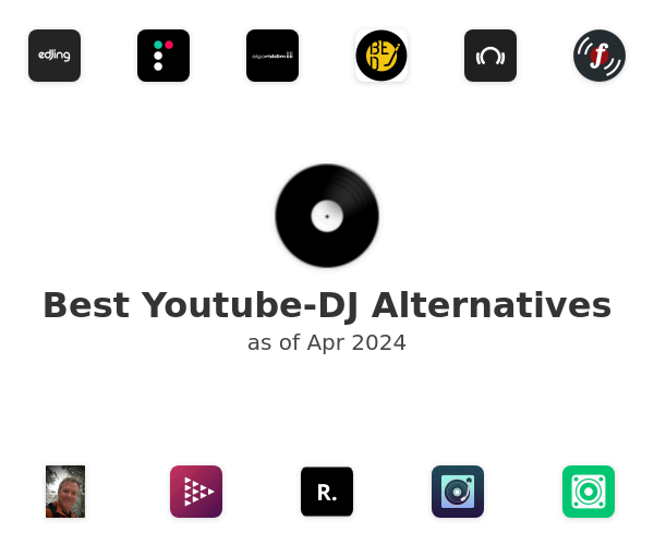 Best Youtube-DJ Alternatives