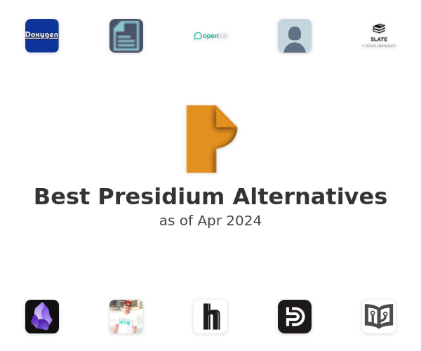 Best Presidium Alternatives