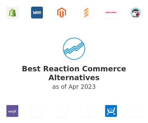 Best Reaction Commerce Alternatives