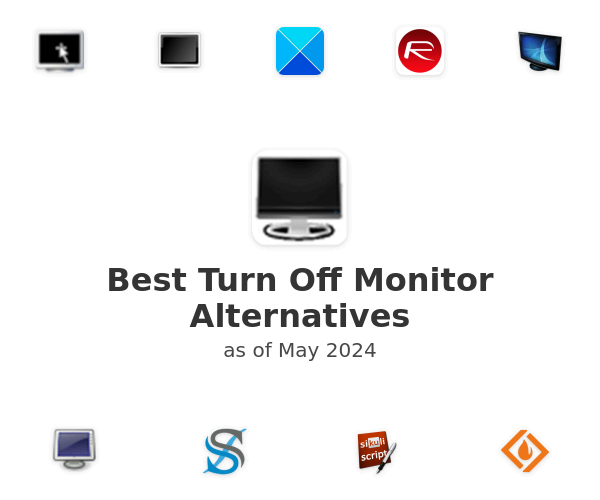 Best Turn Off Monitor Alternatives