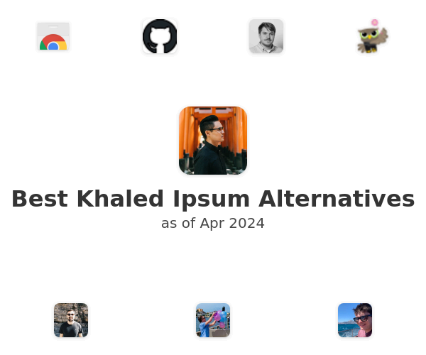 Best Khaled Ipsum Alternatives