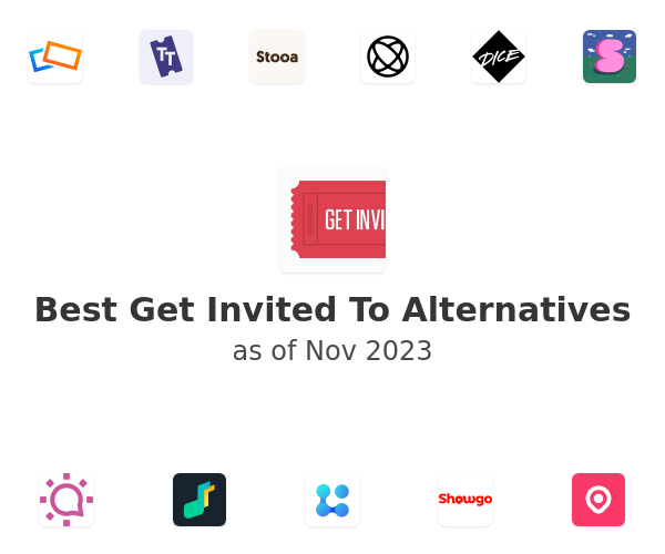 Best Get Invited To Alternatives