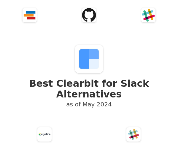 Best Clearbit for Slack Alternatives