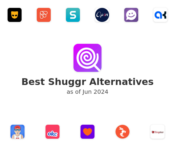 Best Shuggr Alternatives