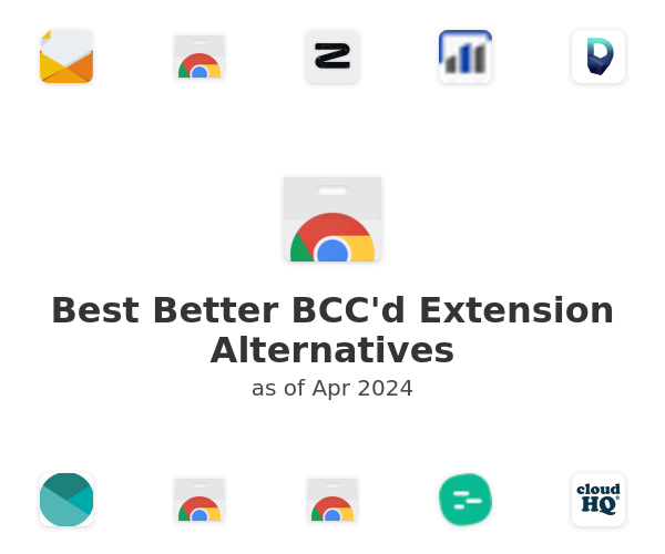 Best Better BCC'd Extension Alternatives