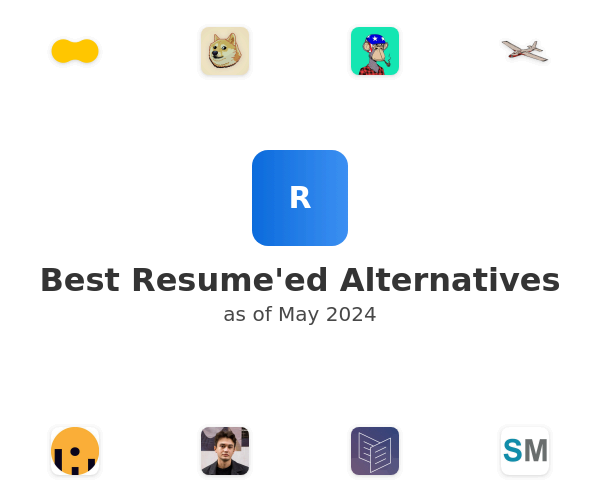 Best Resume'ed Alternatives