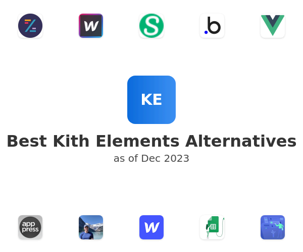 Best Kith Elements Alternatives