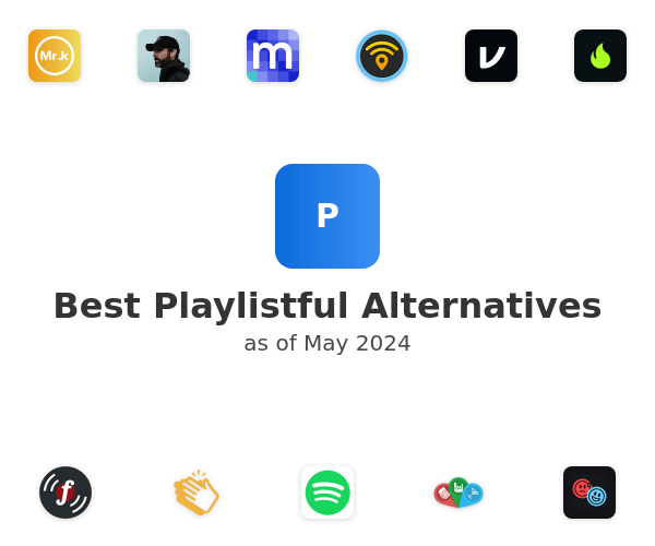 Best Playlistful Alternatives