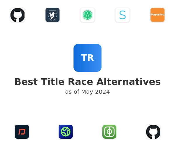 Best Title Race Alternatives