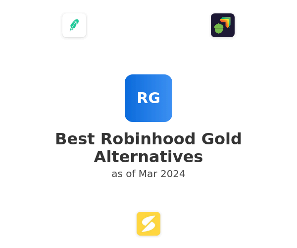 Best Robinhood Gold Alternatives
