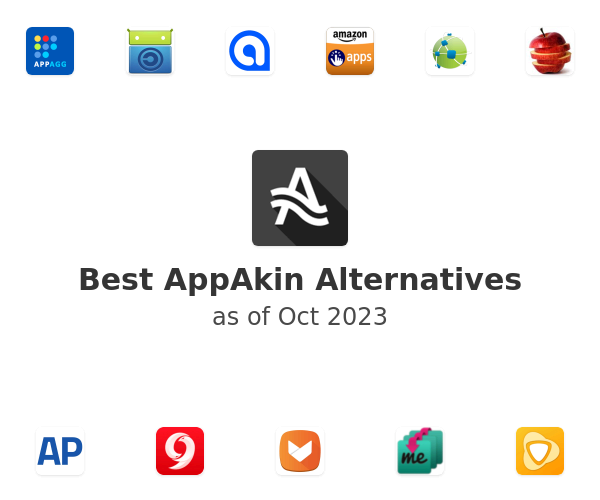 Best AppAkin Alternatives