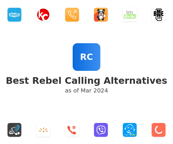 Best Rebel Calling Alternatives