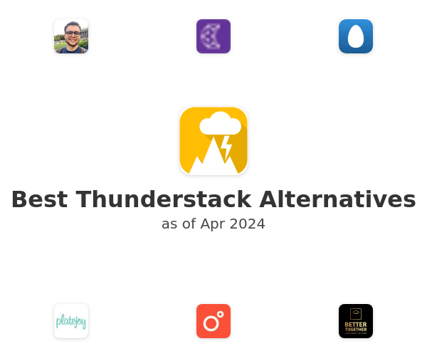 Best Thunderstack Alternatives