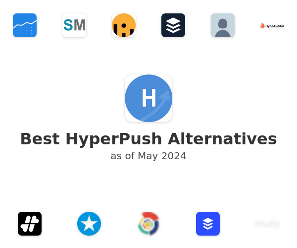 Best HyperPush Alternatives