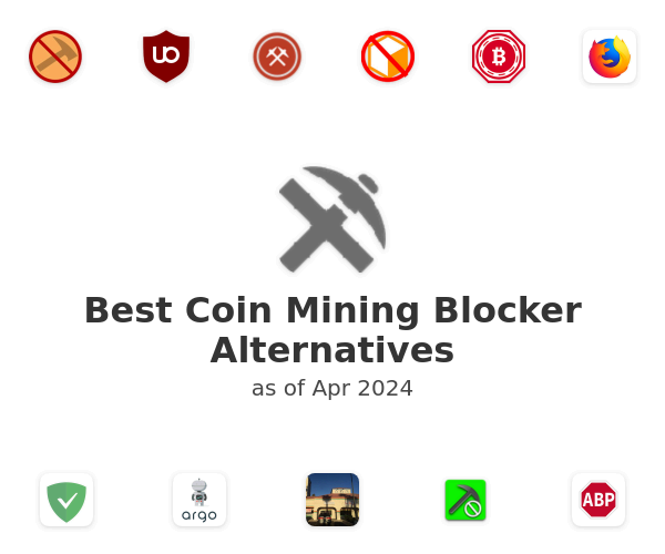 Best Coin Mining Blocker Alternatives