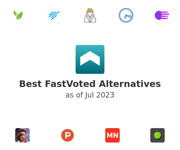 Best FastVoted Alternatives