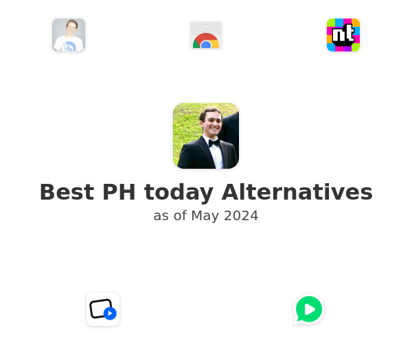 Best PH today Alternatives