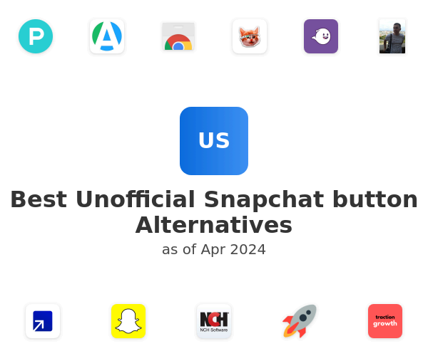 Best Unofficial Snapchat button Alternatives