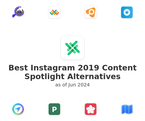 Best Instagram 2019 Content Spotlight Alternatives