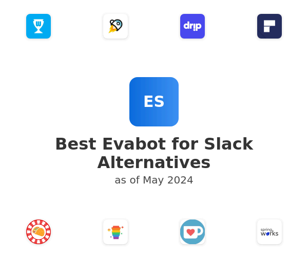 Best Evabot for Slack Alternatives