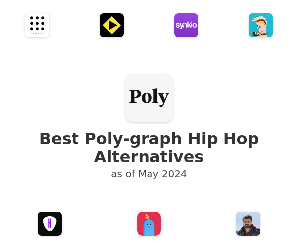 Best Poly-graph Hip Hop Alternatives