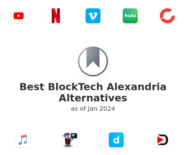 Best BlockTech Alexandria Alternatives