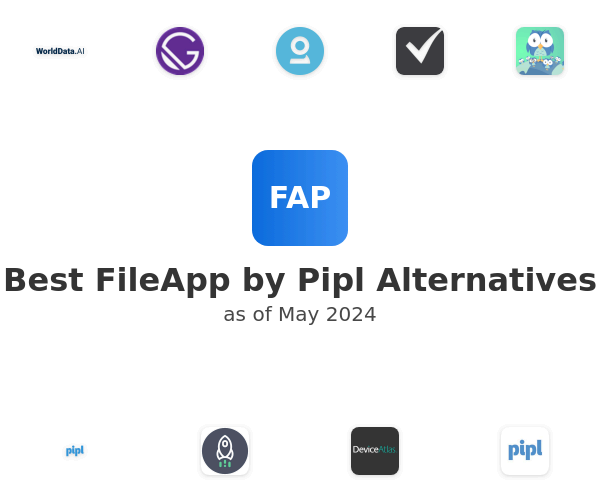 Best FileApp by Pipl Alternatives