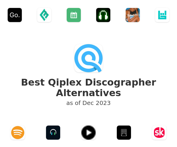 Best Qiplex Discographer Alternatives