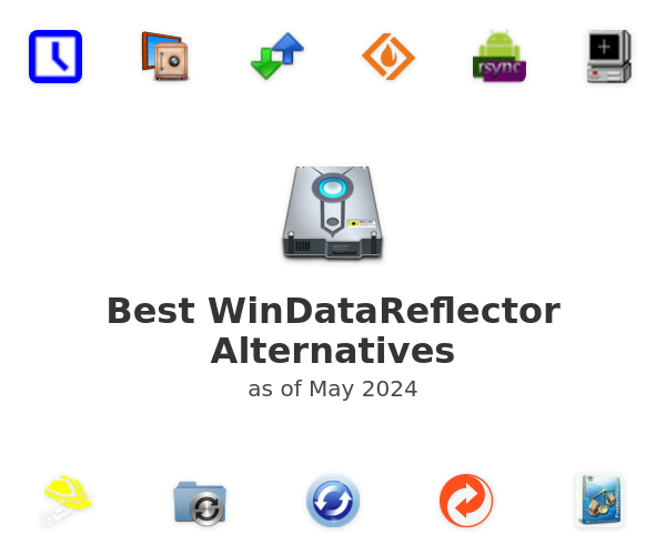 Best WinDataReflector Alternatives