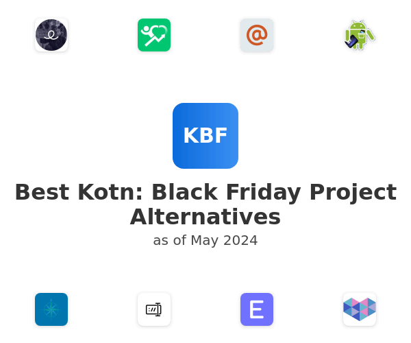 Best Kotn: Black Friday Project Alternatives