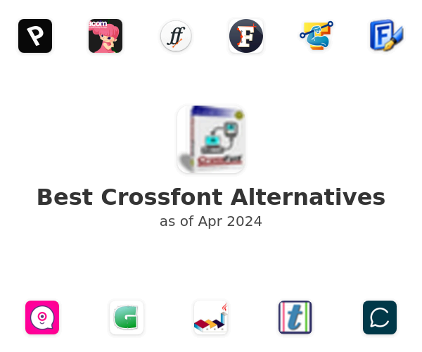 Best Crossfont Alternatives