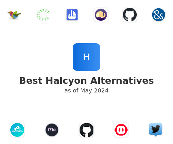 Best Halcyon Alternatives