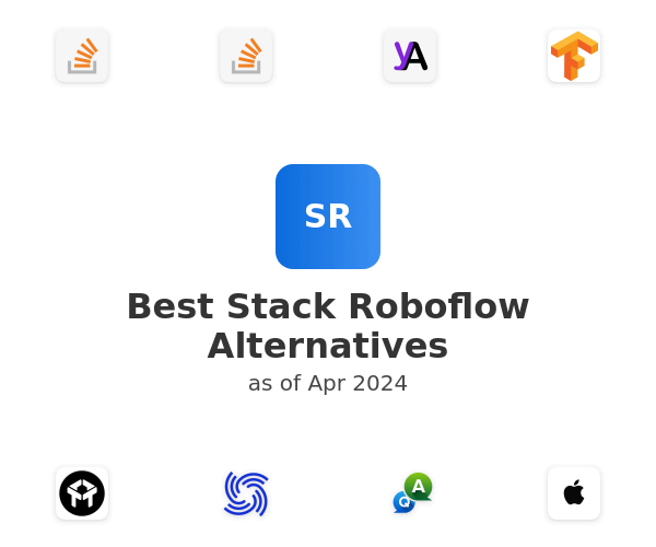 Best Stack Roboflow Alternatives