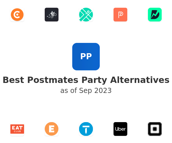 Best Postmates Party Alternatives