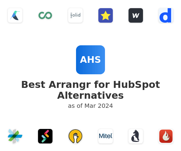 Best Arrangr for HubSpot Alternatives
