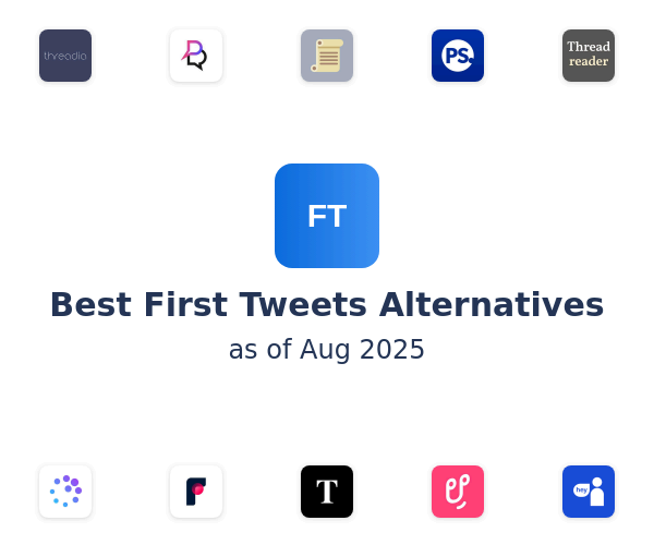 Best First Tweets Alternatives