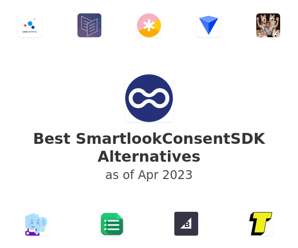 Best SmartlookConsentSDK Alternatives