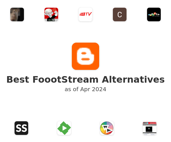 Best FoootStream Alternatives
