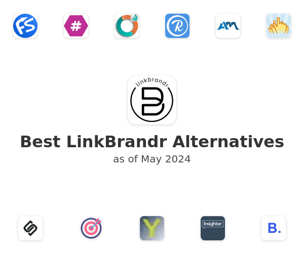 Best LinkBrandr Alternatives