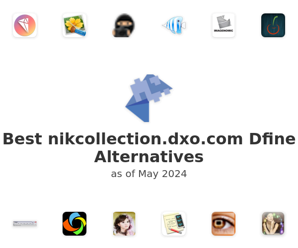 Best nikcollection.dxo.com Dfine Alternatives